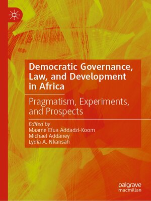 cover image of Democratic Governance, Law, and Development in Africa
